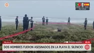 Hallan dos hombres asesinados en playa de Trujillo