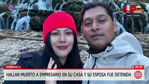 Hallan muerto a empresario en Barranca y detienen a su esposa. Foto y video: América Noticias