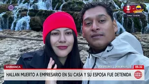 Hallan muerto a empresario en Barranca y detienen a su esposa. Foto y video: América Noticias