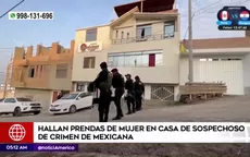 Hallan prendas de mujer y bandera de México en casa de sospechoso - Noticias de casa