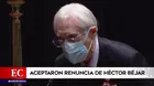 Pedro Castillo aceptó renuncia irrevocable de Héctor Béjar