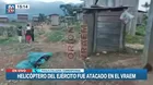 Helicóptero del Ejército fue atacado mientras realizaba operaciones militares en el Vraem