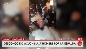 Hombre es acuchillado por la espalda en San Juan de Lurigancho. Foto y video: América Noticias
