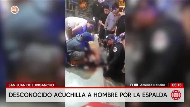 Hombre es acuchillado por la espalda en San Juan de Lurigancho. Foto: América Noticias Hombre es acuchillado por la espalda en San Juan de Lurigancho. Foto: América Noticias