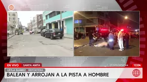 Hombre es asesinado y arrojado desde un vehículo en Santa Anita. Foto y video: América Noticias