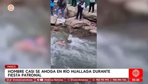 Hombre casi se ahoga en río Huallaga durante fiesta patronal en Pasco. Foto y video: América Noticias
