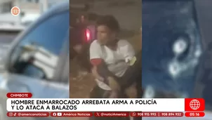Hombre enmarrocado arrebata arma a policía y lo ataca a balazos en Chimbote. Foto y video: América Noticias