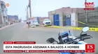 Hombre fue asesinado a balazos en Lurigancho-Chosica