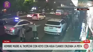 Hombre muere tras tropezar con hoyo con agua en Tacna. Foto y video: América Noticias