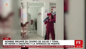 Hombre toma de rehén a obstetra en centro de salud de Andamarca. Foto y video: América Noticias