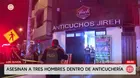 Hombres asesinados por sicarios en una anticuchería de Los Olivos