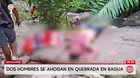 Hombres mueren ahogados por aumento de caudal en Amazonas