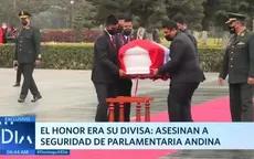 El honor era su divisa: Asesinan a seguridad de parlamentaria andina - Noticias de asesinan