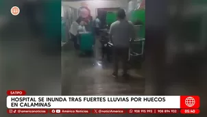 Hospital se inunda tras fuertes lluvias por huecos en calaminas en Satipo. Foto y video: América Noticias