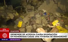 Huachipa: Desborde de acequia causa inundación en numerosas casas - Noticias de acequia
