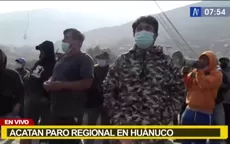 Huánuco: Acatan paro regional de 48 horas para exigir la renuncia del gobernador regional - Noticias de hospital-regional-ica