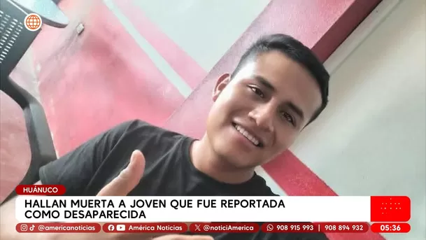 Huánuco: Hallan muerta a joven reportada como desaparecida. Foto: América Noticias