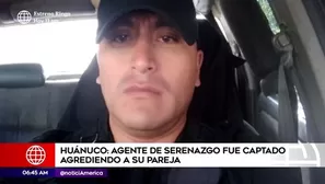 Sujeto agredió a su pareja en Huánuco.