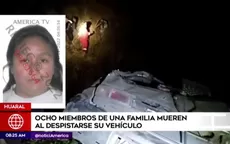 Huaral: Ocho miembros de una famila murieron en accidente - Noticias de accidente-transito