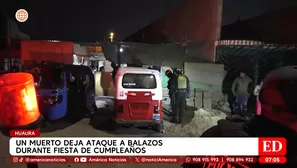 Huaura: un muerto y tres heridos deja ataque en cumpleaños. Foto y video: América TV