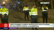 Huaycán: Sicarios asesinaron a tres hombres en fiesta chicha clandestina