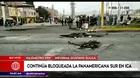 Ica: Suspendieron clases presenciales y Panamericana Sur continúa bloqueada