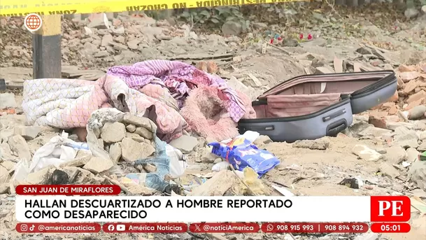 Identifican a joven hallado descuartizado en San Juan de Miraflores. Foto: América Noticias