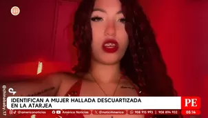 Identifican a mujer hallada descuartizada en La Atarjea. Foto y video: América Noticias
