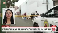 Identifican a mujer hallada sin vida en basural de La Victoria