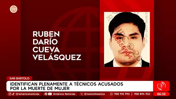 Identifican plenamiente a técnicos acusados por la muerte de mujer en San Bartolo. Foto: América Noticias