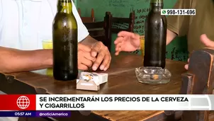 Alza del Impuesto Selectivo al Consumo. Foto y video: América Noticias