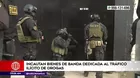 Incautan bienes de banda dedicada al tráfico ilícito de drogas