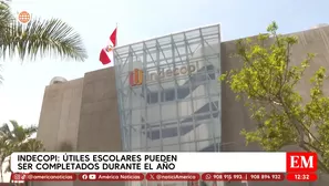 Indecopi: Útiles escolares pueden ser completados durante el año. Foto y video: América Noticias