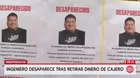 Independencia: Ingeniero desaparece tras retirar dinero de cajero