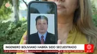 Ingeniero boliviano habría sido secuestrado