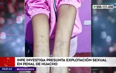 INPE investiga presunta explotación sexual en penal de Huacho - Noticias de penal