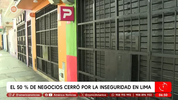 El 50 % de negocios cerró por la inseguridad en Lima. Foto: América Noticias El 50 % de negocios cerró por la inseguridad en Lima. Foto: América Noticias