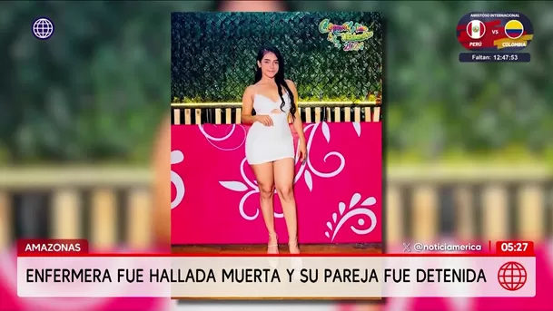 Investigan presunto feminicidio de enfermera en Amazonas. Foto: América Noticias Investigan presunto feminicidio de enfermera en Amazonas. Foto: América Noticias