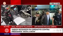 Operativo contra el gota a gota en Iquitos. Foto y video: América Noticias