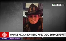 Jesús María: Dan de alta a bombero afectado en incendio en Residencial San Felipe - Noticias de jesus-maria