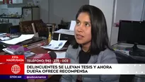 Estudiante ofrece recompensa por su tesis. Foto: América Noticias