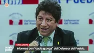 Josué Gutiérrez: Informe con “copia y pega” del Defensor del Pueblo