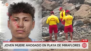 Joven de 19 años muere ahogado en playa de Miraflores. Foto y video: América Noticias