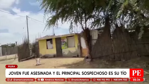 Joven fue asesinada y principal sospechoso es su tío en Piura. Foto: América Noticias Joven fue asesinada y principal sospechoso es su tío en Piura. Foto: América Noticias