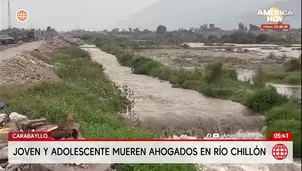 Joven y adolescente mueren ahogados en el río Chillón tras intentar salvar a una amiga. Foto y video: América Noticias