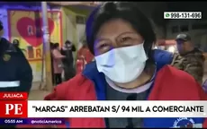 Juliaca: Marcas arrebatan 94 mil soles a comerciante - Noticias de Carmen Salinas