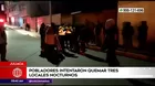 Juliaca: Pobladores intentaron incendiar tres locales nocturnos