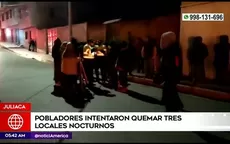 Juliaca: Pobladores intentaron incendiar tres locales nocturnos - Noticias de martha-chavez