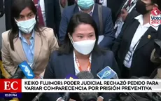 Keiko Fujimori: Poder Judicial rechazó pedido para variar comparecencia restrictiva por prisión preventiva - Noticias de comparecencia-restrictiva