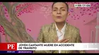 Lambayeque: Joven cantante murió tras ser embestido por camión